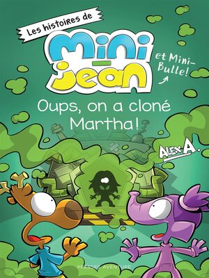 cover image of Oups, on a cloné Martha !